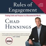 Rules of engagement. Finding Faith and Purpose in a Disconnected World cover image cdn