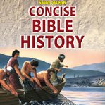 Saint joseph concise bible history. A Clear and Readable Account of the History of Salvation cover image cdn