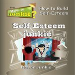 Self-esteem junkie cover image cdn
