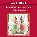 Sisterchicks do the hula cover image cdn