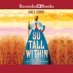 So tall within. Sojourner Truth's Long Walk Toward Freedom cover image cdn