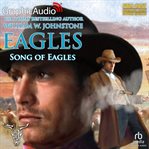 Song of eagles [dramatized adaptation] cover image cdn