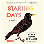 Starling days. A Novel cover image cdn