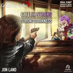 Strong darkness [dramatized adaptation] cover image cdn