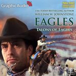 Talons of eagles [dramatized adaptation] cover image cdn