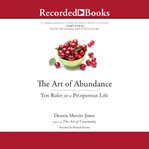 The art of abundance : ten rules for a prosperous life cover image cdn