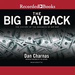 The big payback : the history of the business of hip-hop cover image cdn
