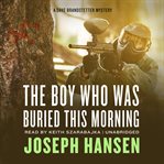 The boy who was buried this morning cover image cdn