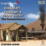 The comancheros [dramatized adaptation] cover image cdn