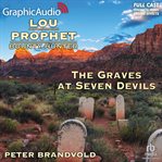 The graves at seven devils [dramatized adaptation] cover image cdn