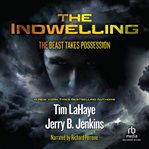 The indwelling. The Beast Takes Possession cover image cdn