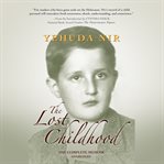 The lost childhood. A Memoir cover image cdn