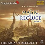 The magic of recluce (2 of 2) [dramatized adaptation] cover image cdn