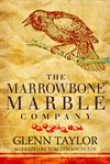 The Marrowbone Marble Company cover image cdn