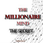 The millionaire mind: the secret cover image cdn