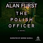 The polish officer. A Novel cover image cdn