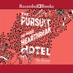 The pursuit of miss heartbreak hotel cover image cdn