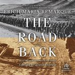 The road back. A Novel cover image cdn