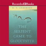 The serpent came to gloucester cover image cdn