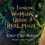 The thinking woman's guide to real magic cover image cdn