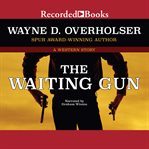 The waiting gun cover image cdn