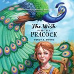 The wish and the peacock cover image cdn