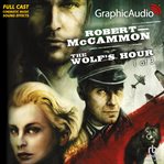 The wolf's hour (1 of 3) [dramatized adaptation] cover image cdn