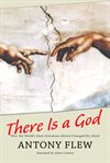 There is a God : how the world's most notorious atheist changed his mind cover image cdn