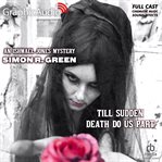 Till sudden death do us part [dramatized adaptation] cover image cdn