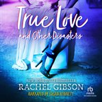 True love and other disasters cover image cdn