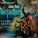 Uluru destiny [dramatized adaptation] cover image cdn