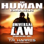 Universal law. Set in The Human Chronicles Universe cover image cdn