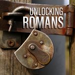 Unlocking romans cover image cdn