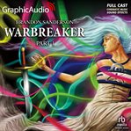 Warbreaker : 1 of 3 [dramatized adaptation] cover image cdn