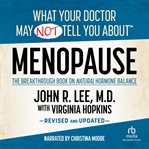 What your doctor may not tell you about menopause cover image cdn