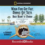 When fish got feet, sharks got teeth, and bugs began to swarm cover image cdn