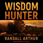 Wisdom hunter. A Novel cover image cdn