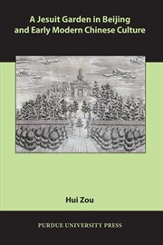 A jesuit garden in beijing and early modern chinese culture cover image cdn