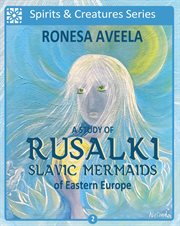 A study of rusalki - slavic mermaids of eastern europe cover image cdn