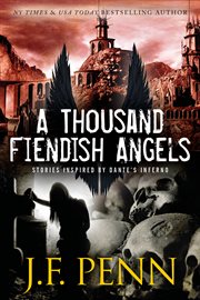 A thousand fiendish angels. Short stories inspired by Dante's Inferno cover image cdn