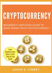 Beginner's simplified guide to make money with cryptocurrency cover image cdn