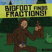 Bigfoot finds fractions cover image cdn