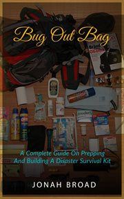 Bug out bag: a complete guide on prepping and building a disaster survival kit cover image cdn
