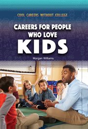 Careers for people who love kids cover image cdn