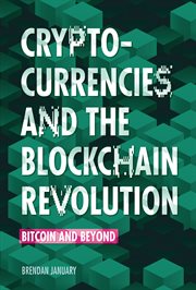 Cryptocurrencies and the blockchain revolution. Bitcoin and Beyond cover image cdn