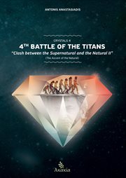 Crystals iv. 4th Battle of the Titans: Clash between the Supernatural and the Natural II (The Ascent of the Natur cover image cdn