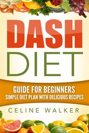 Dash diet. Guide For Beginners cover image cdn