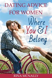 Dating advice for women: dating with dignity, 20 winning dating tips for women of all ages! cover image cdn