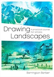 Drawing landscapes. A Practical Course for Artists cover image cdn