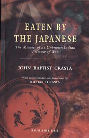 Eaten by the japanese: the memoir of an unknown indian prisoner of war cover image cdn